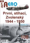 První, stíhací, Zvolenský 1944-1950