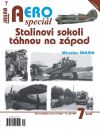 Stalinovi sokoli táhnou na západ