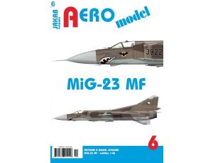 AEROmodel 6 MiG-23MF