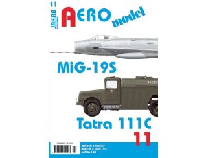 AEROmodel 11 MiG-19S a Tatra 111C