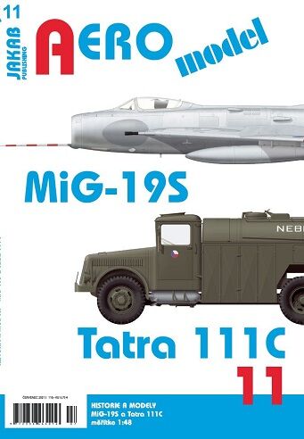 AEROmodel 11 MiG-19S a Tatra 111C
