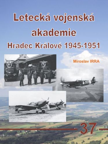 Letecká vojenská akademie HK 1945-51